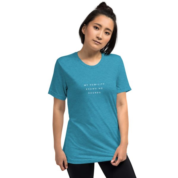 "My Humility Knows No Bounds" Short sleeve t-shirt - Image 42