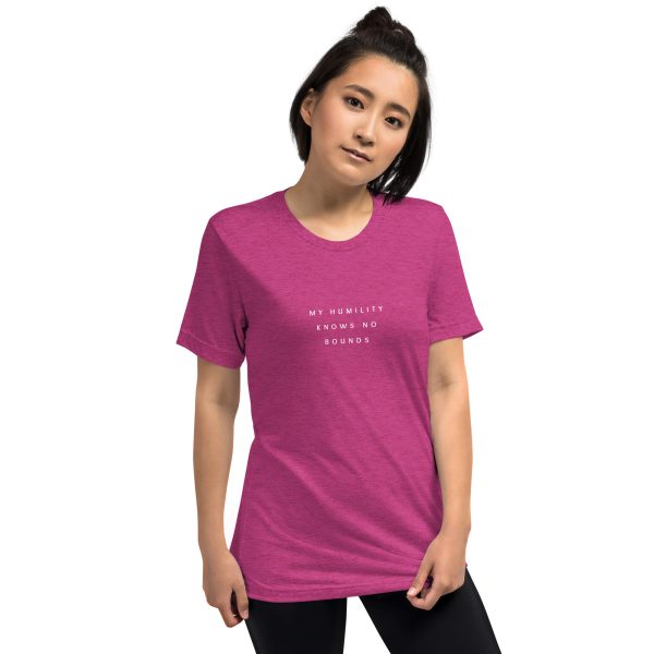 "My Humility Knows No Bounds" Short sleeve t-shirt - Image 27