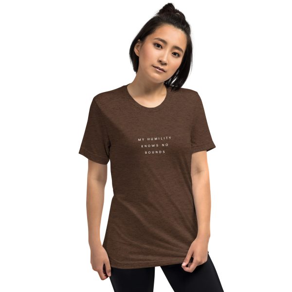 "My Humility Knows No Bounds" Short sleeve t-shirt - Image 12