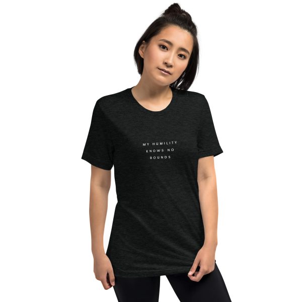 "My Humility Knows No Bounds" Short sleeve t-shirt - Image 6