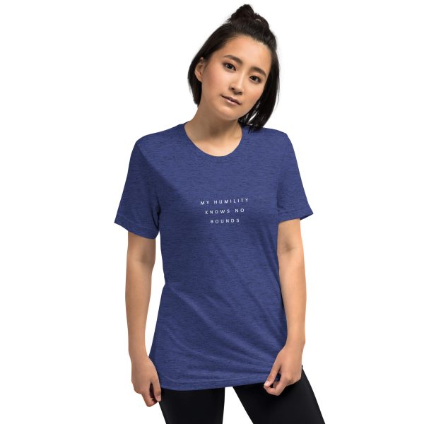 "My Humility Knows No Bounds" Short sleeve t-shirt - Image 18