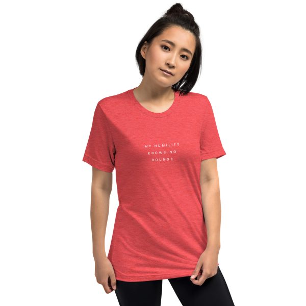 "My Humility Knows No Bounds" Short sleeve t-shirt - Image 36